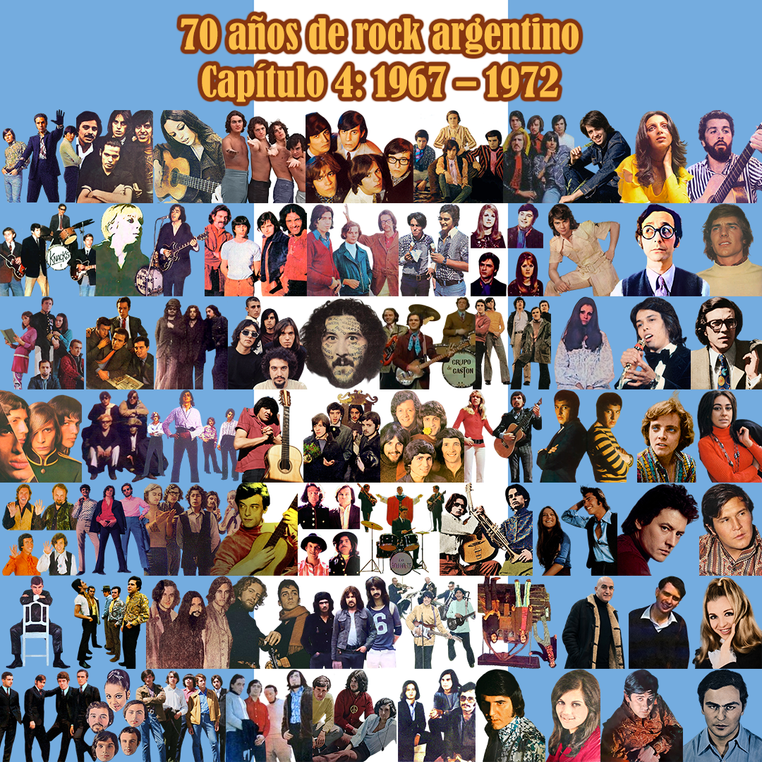 70 años de rock argentino: capítulo 4 (1967–1972)