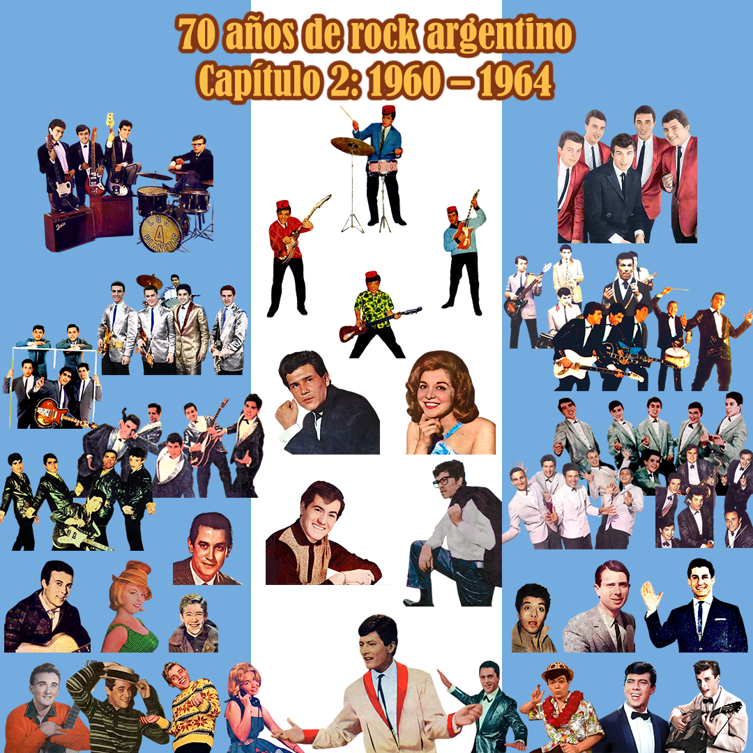 70 años de rock argentino: capítulo 2 (1960–1964)