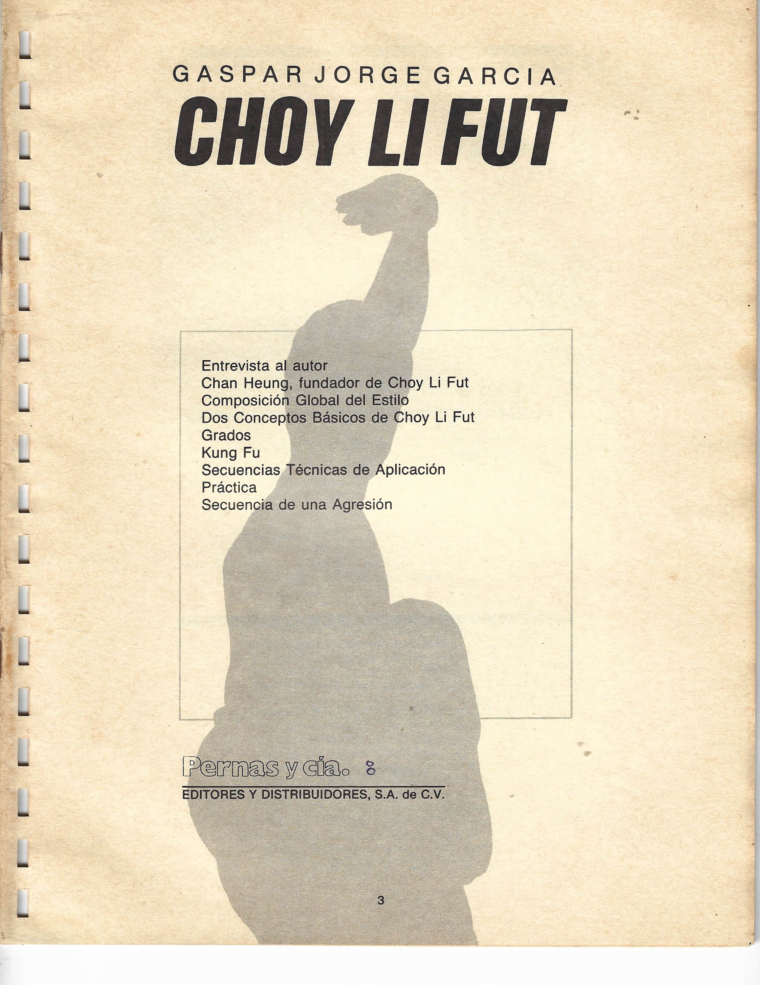 Choy Li Fut - Gaspar Jorge Garcia